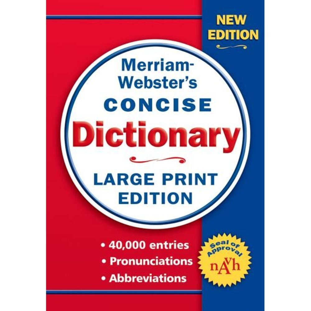 Merriam-Webster's Concise Dictionary: Large Print Edition -- Merriam-Webster